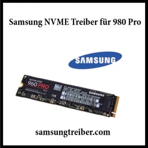 Samsung NVME 980 Treiber